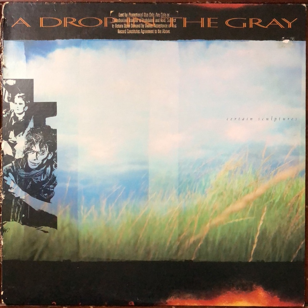 A Drop In The Gray Certain Sculptures Vinyl Lp '84